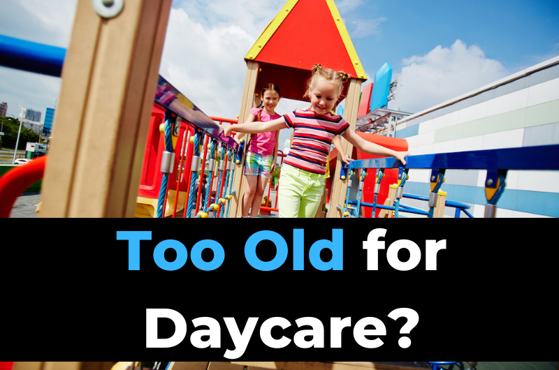 what-s-the-age-limit-for-daycare-youngest-oldest-explained