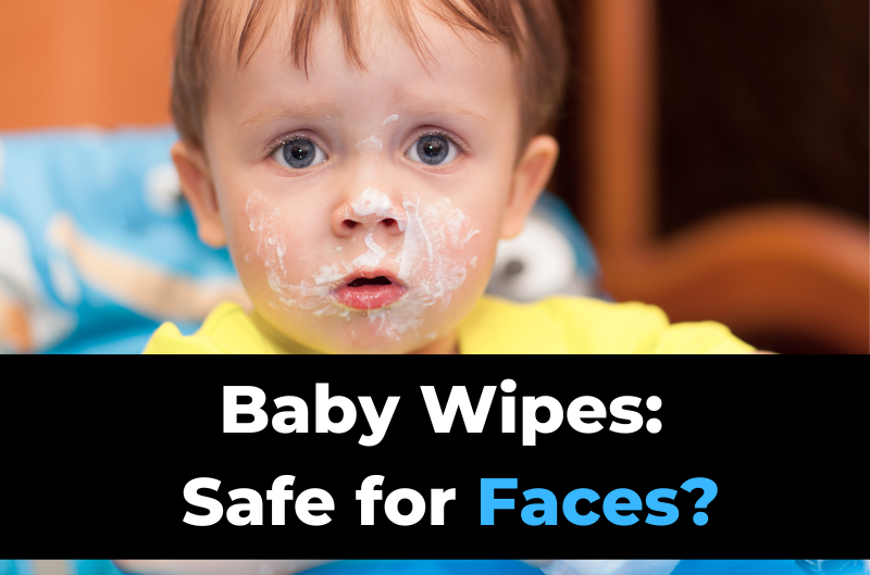 Baby wipes store safe for face